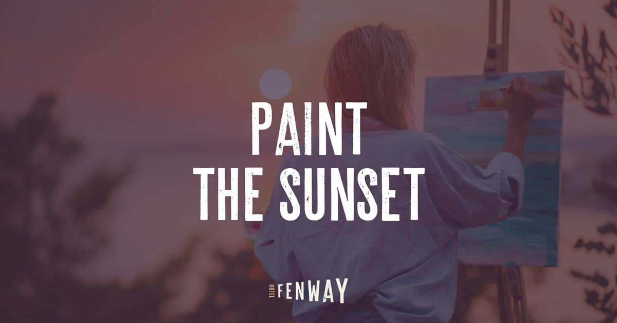 Paint The Sunset