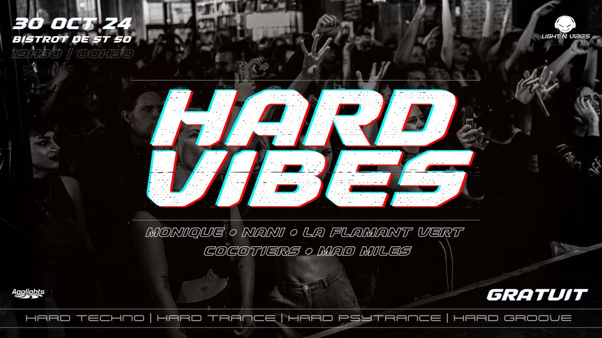 Hard Vibes