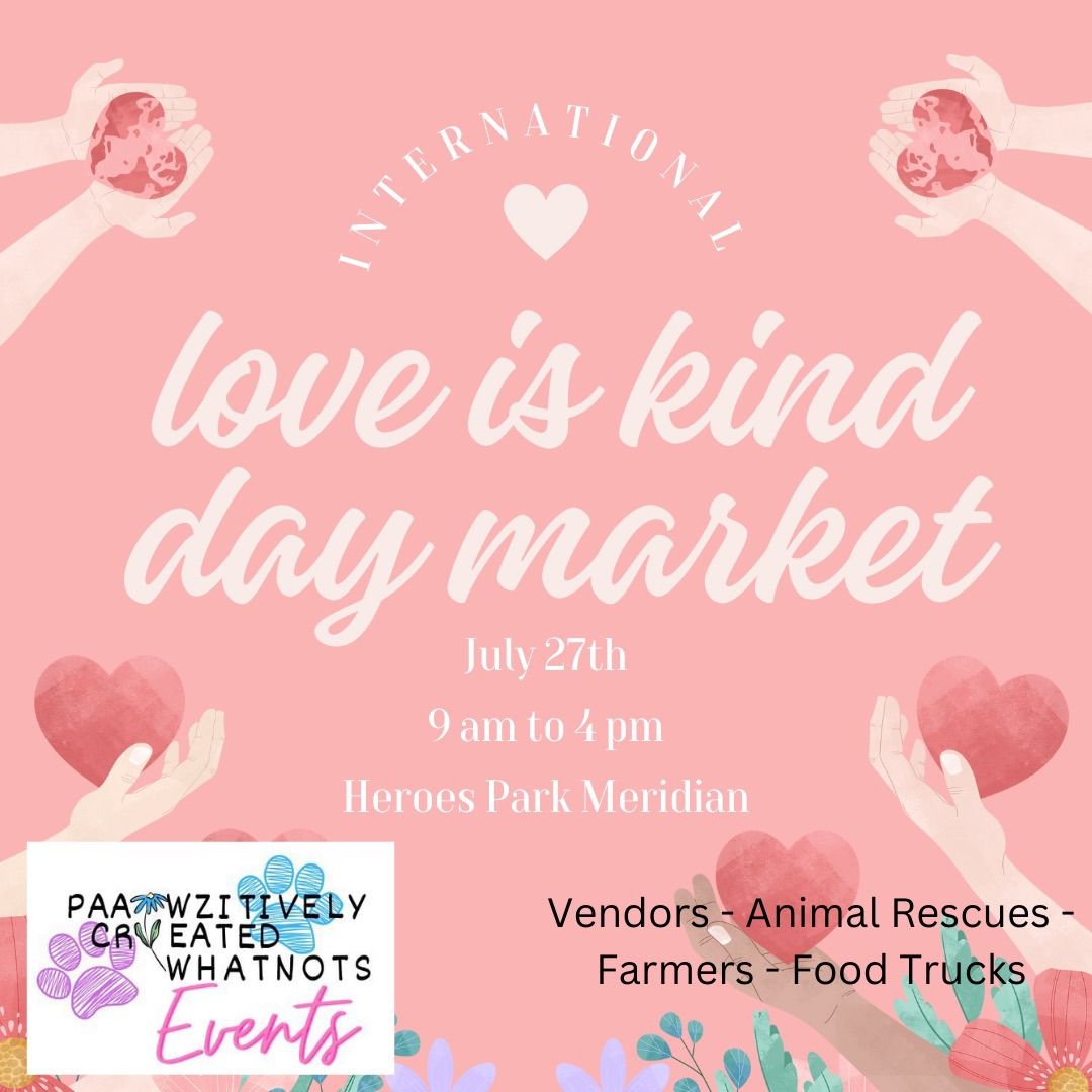 International Love is Kind Day Market with Paawzitively Created Whatnot Events  