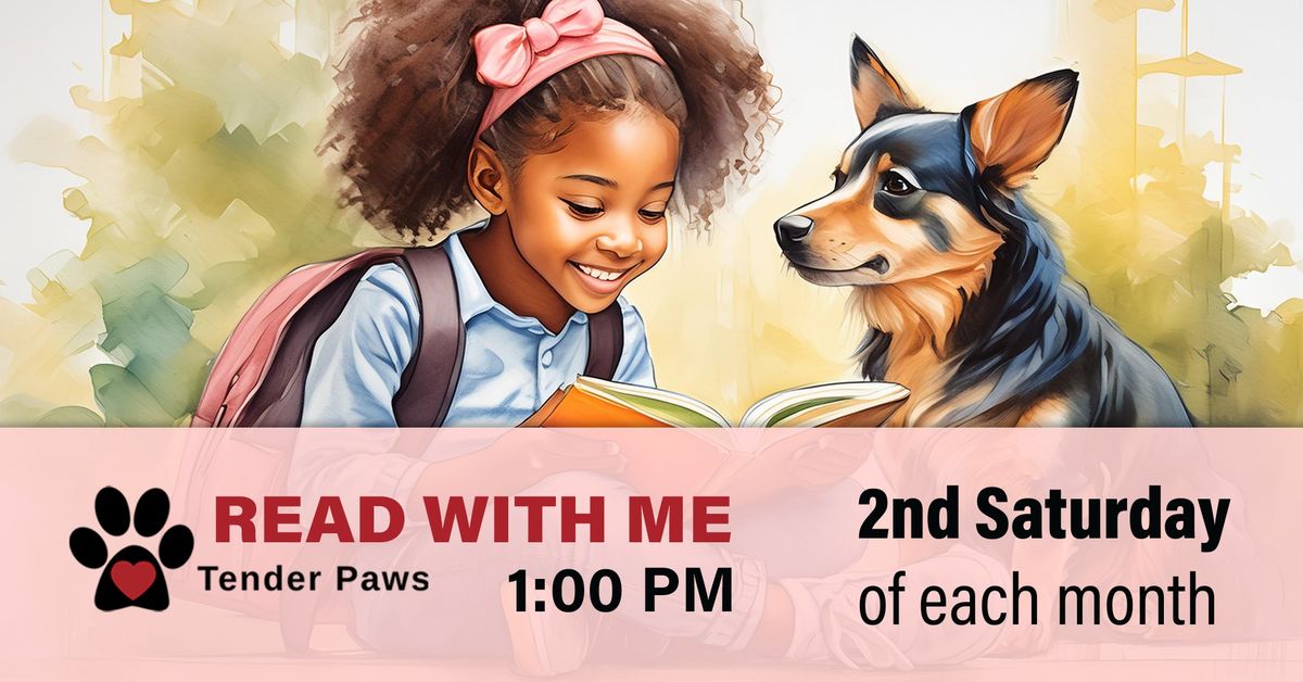 Read With Me! Tender Paws Therapy Dogs