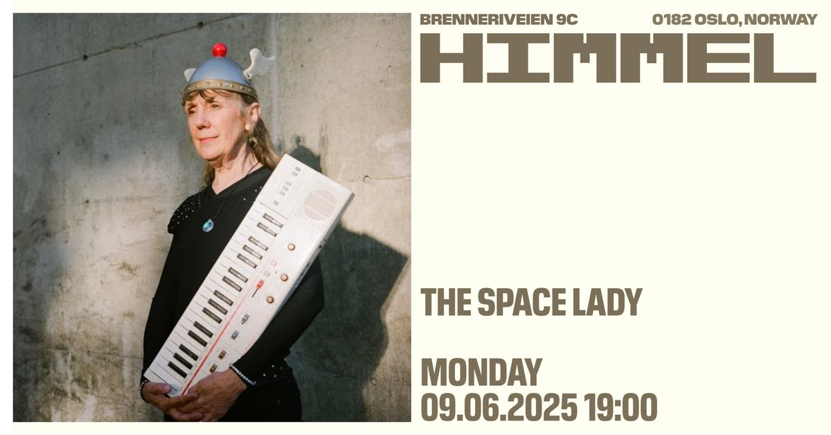 The Space Lady \/Himmel BL\u00c5