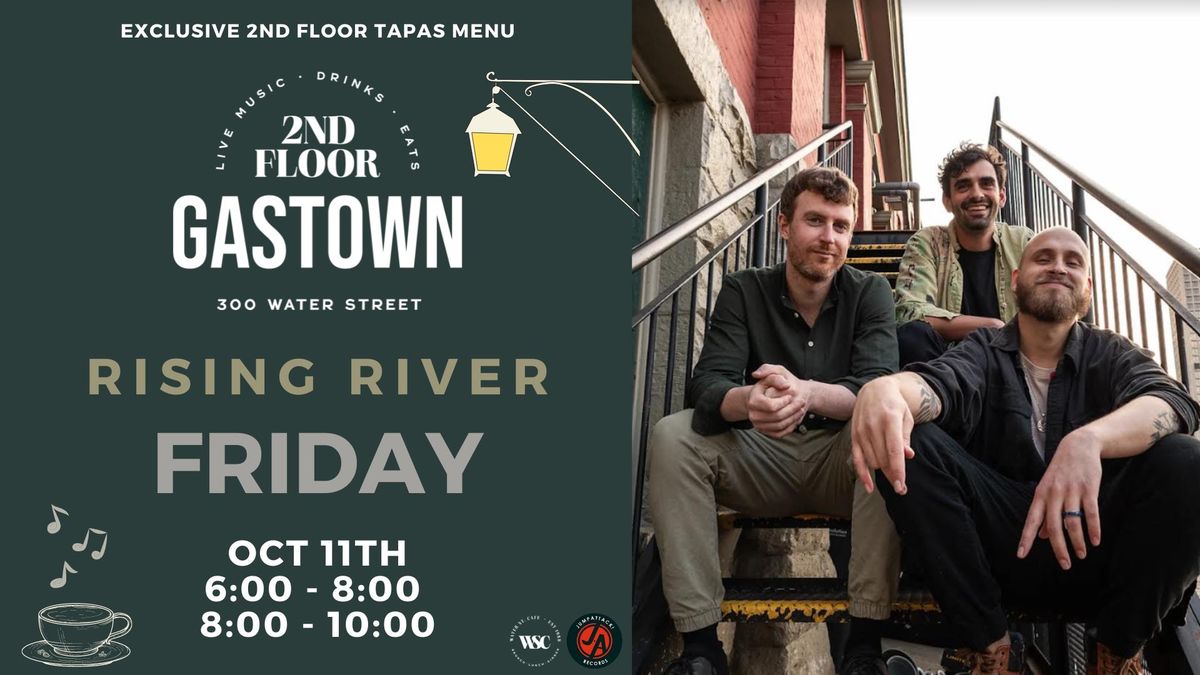 Rising River LIVE at 2nd Floor Gastown