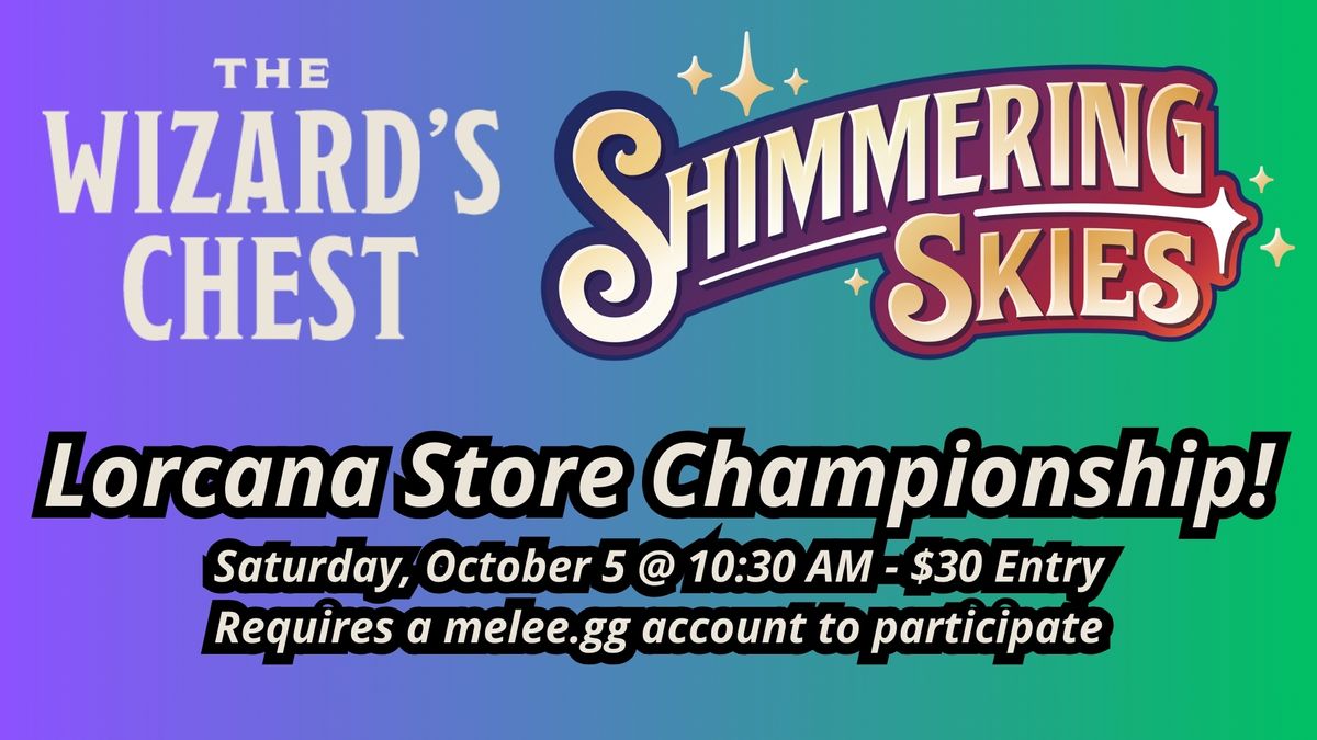 Lorcana Store Championship - Shimmering Skies