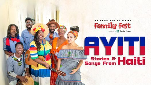 Family Fest: Ayiti: Stories & Songs From Haiti