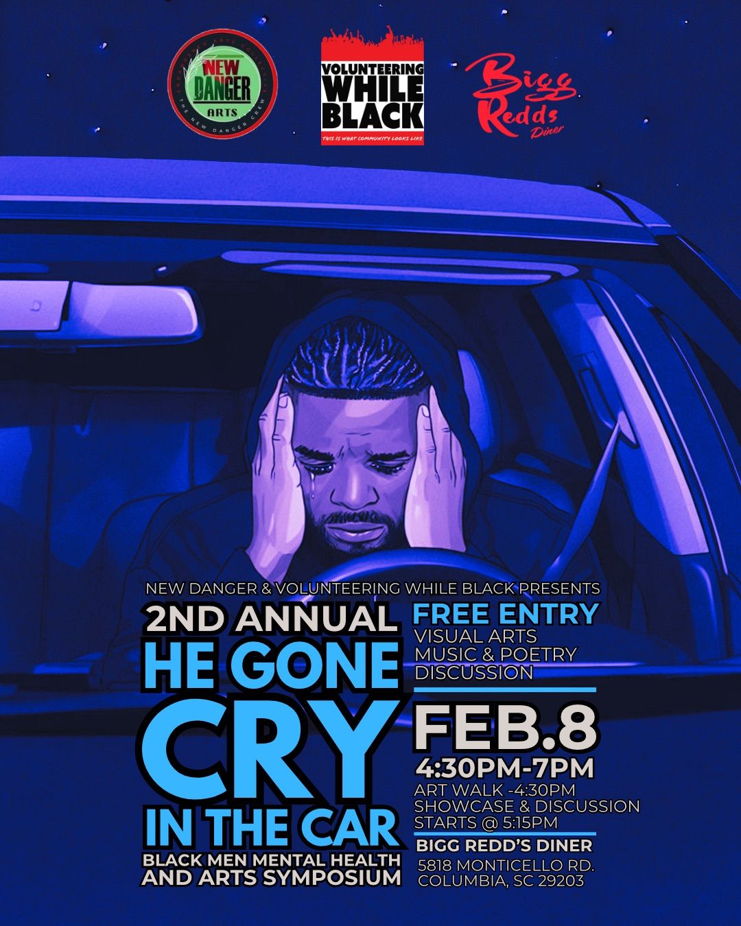 HE GON CRY in the CAR Il: Men\u2019s Mental Wealth & Health Slamposium-Art, Poetry & Dinner Showcase 