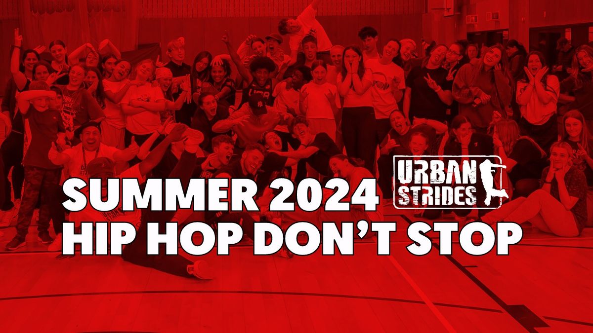 Summer Hip Hop Don't Stop 2024
