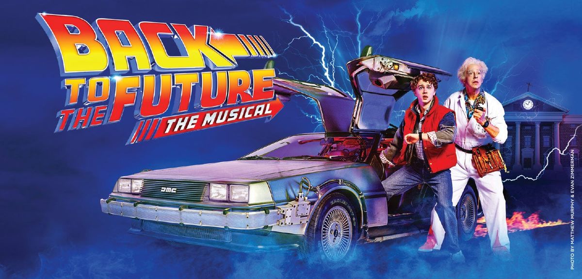 Back to the Future - The Musical at Peace Center