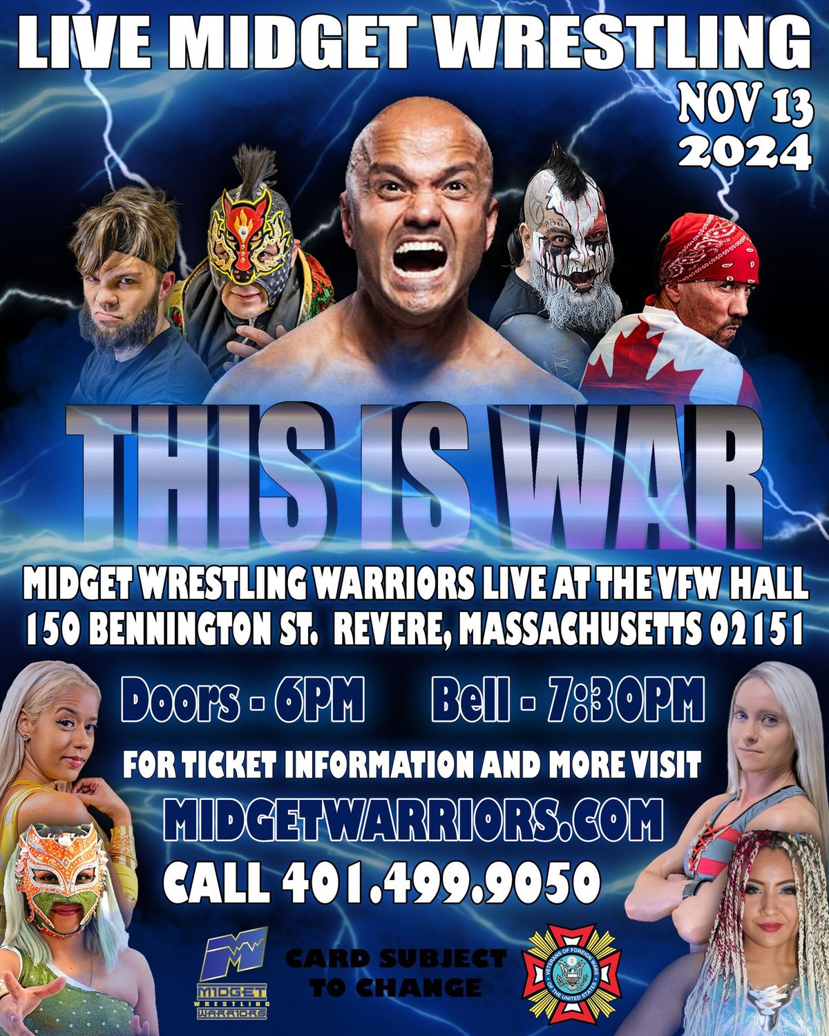 The Midget Wrestling Warriors "This Is War" Tour