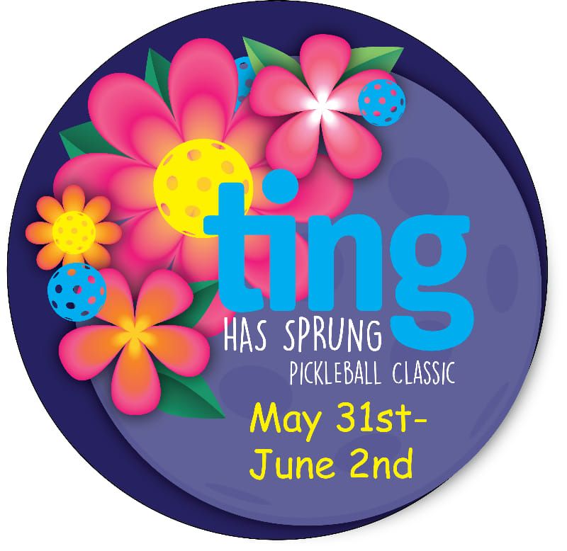 Ting has Sprung: Pickleball Classic