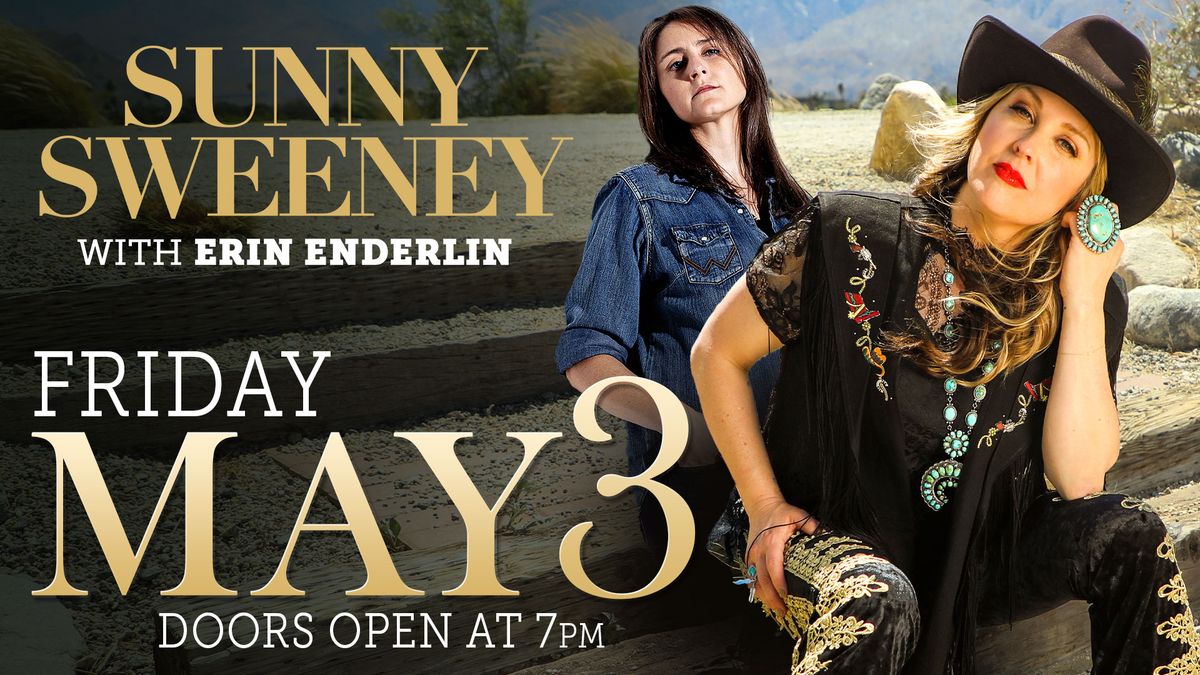 Sunny Sweeney with Erin Enderlin
