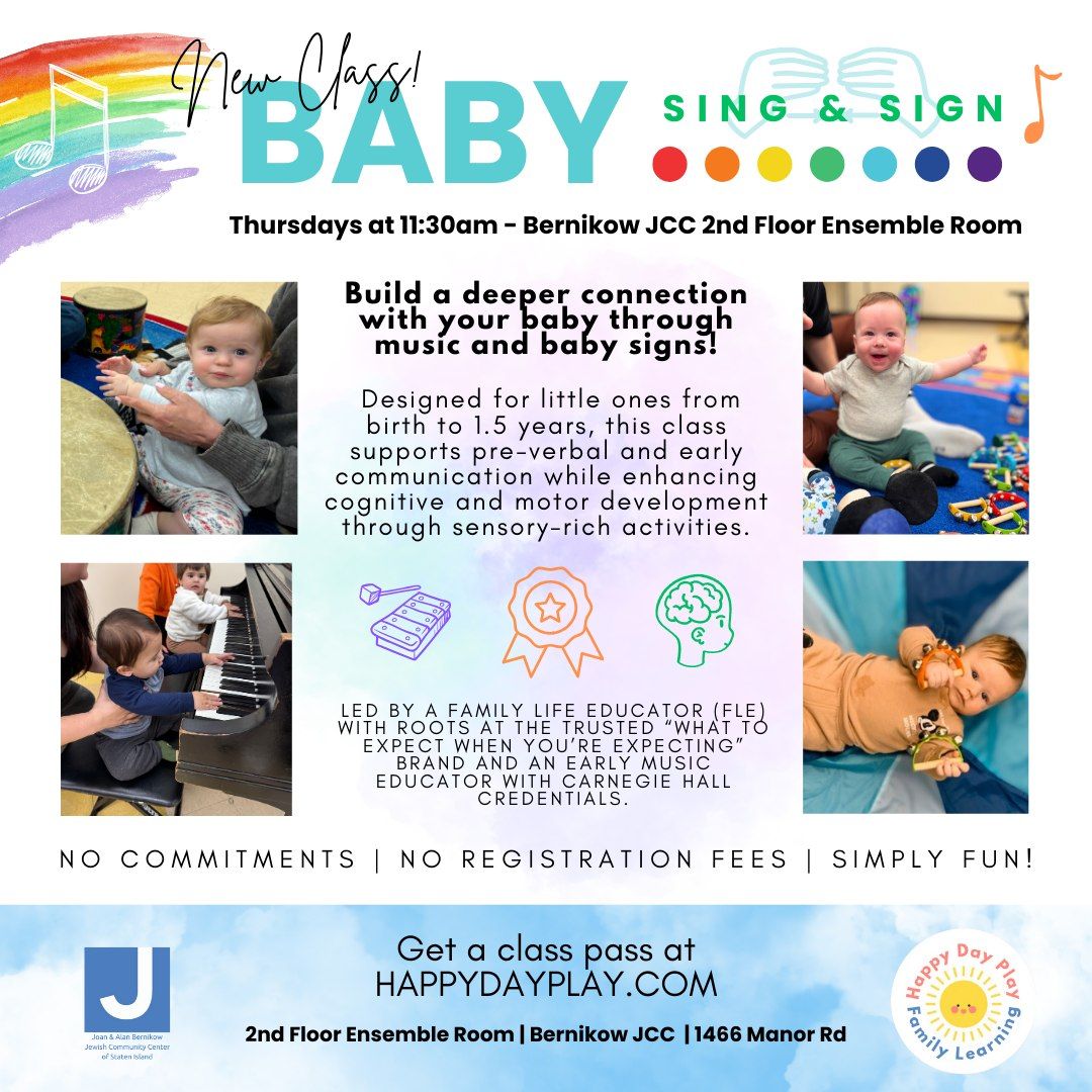 NEW! Baby Sing & Sign Class: Ages Birth to 1.5 Years