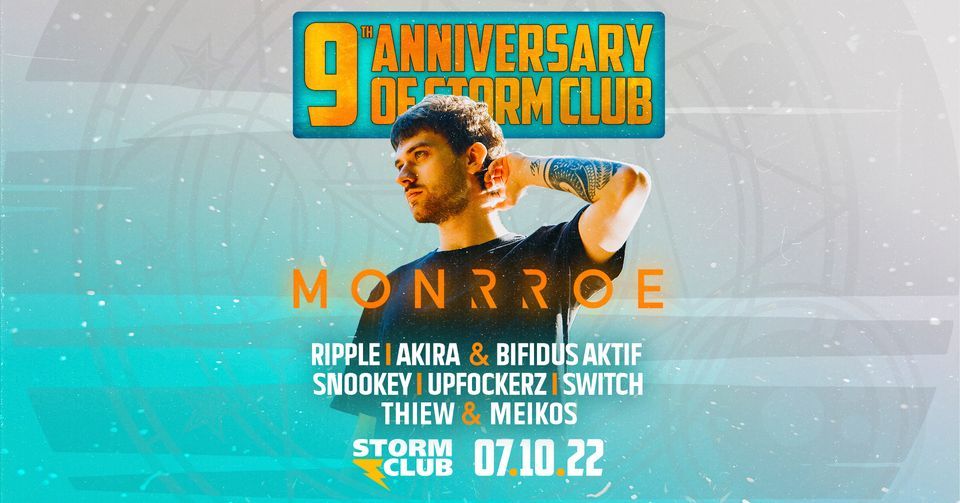 9th Anniversary of Storm Club - DAY 1 w\/ Monrroe \/UK\/
