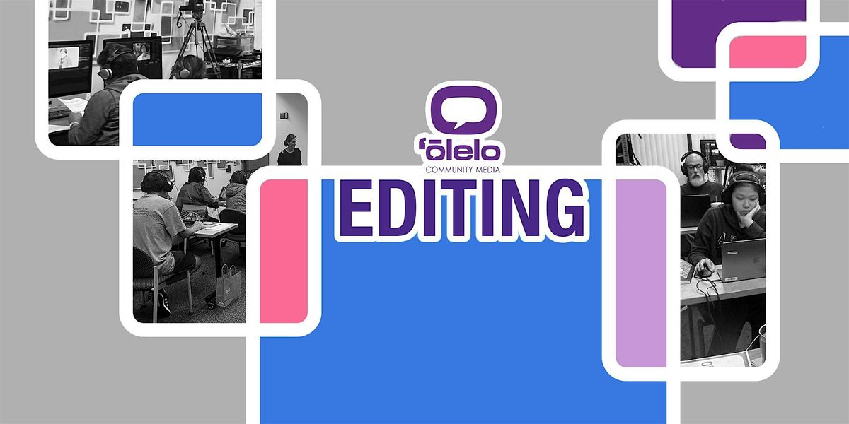 Editing