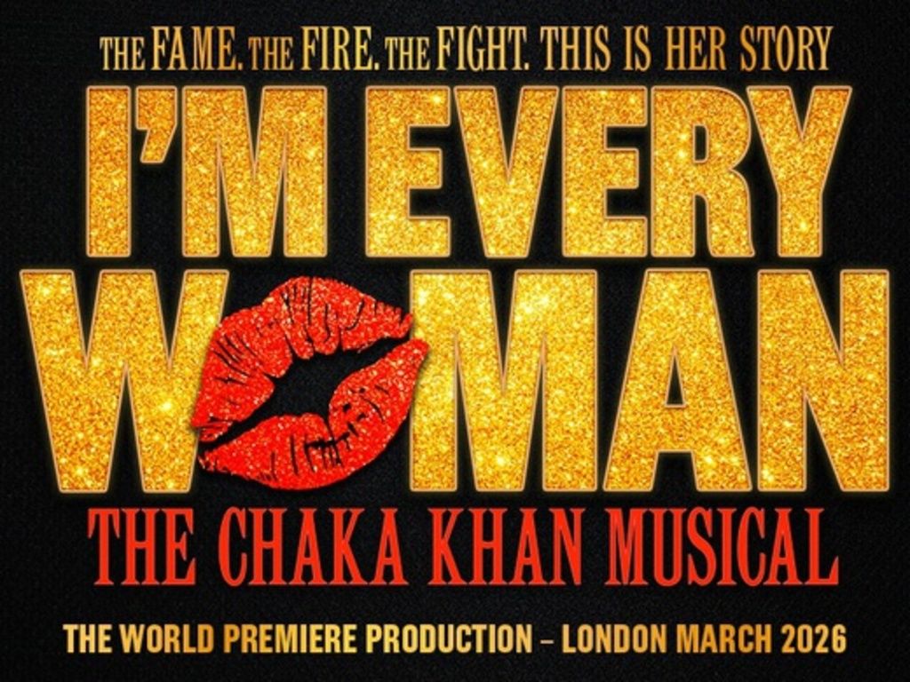 I\u2019m Every Woman - The Chaka Khan Musical