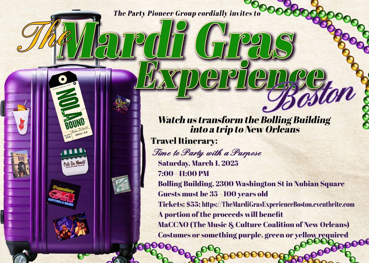 The Mardi Gras Experience, Boston