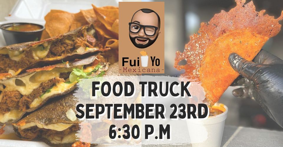 Fui Yo Mexicana Food Truck at RockPit