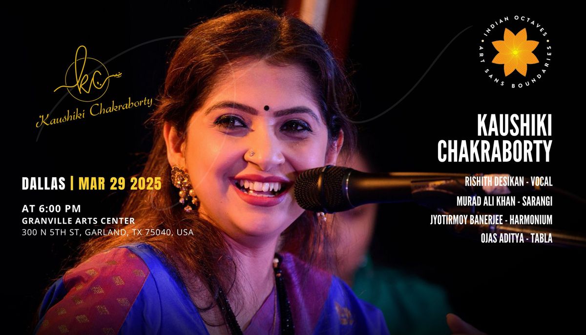 Kaushiki Chakraborty | Dallas