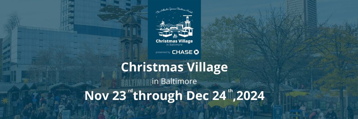 Christmas Village in Baltimore 