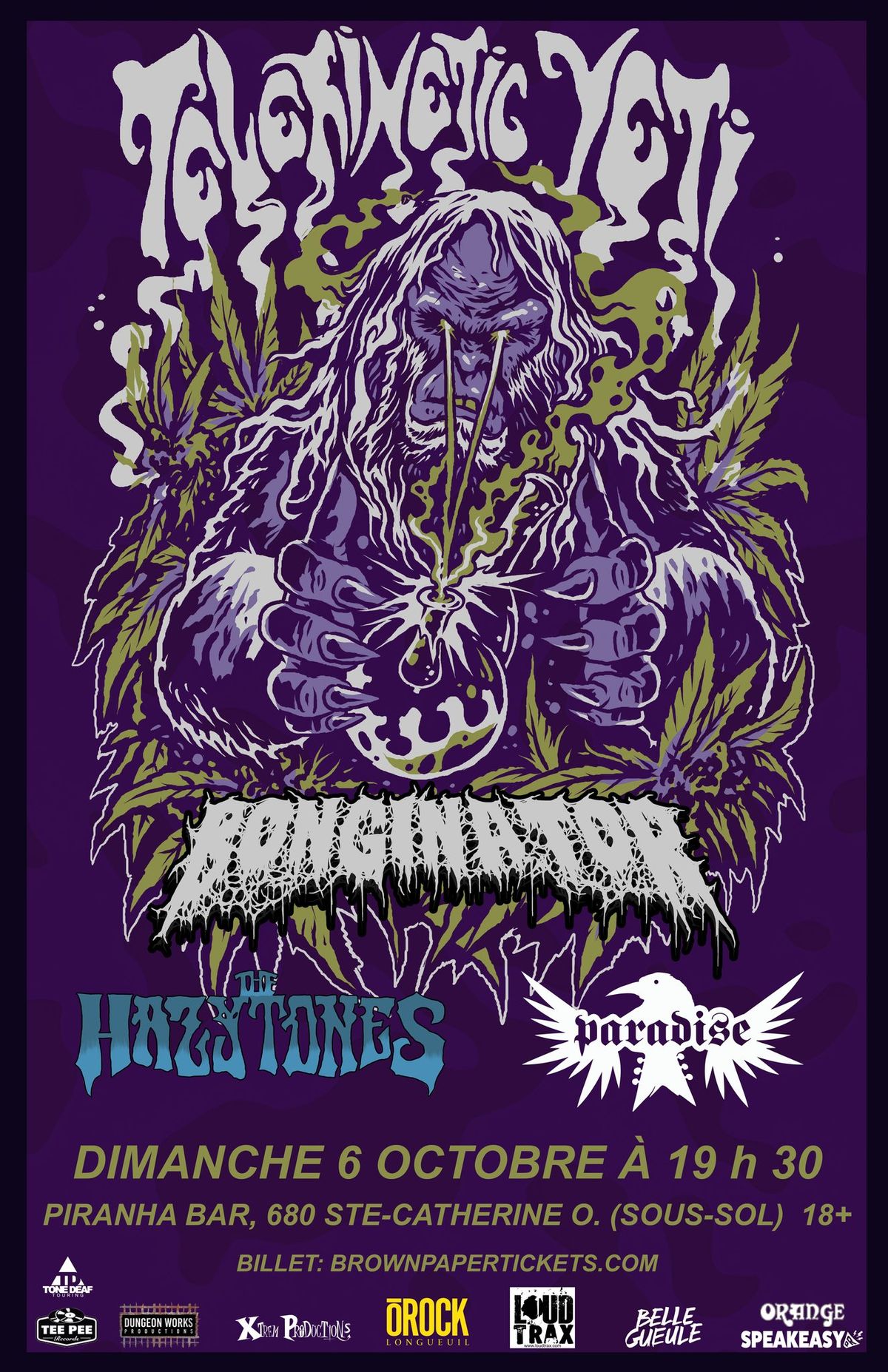 Telekinetic Yeti, Bonginator, The Hazytones, Paradise