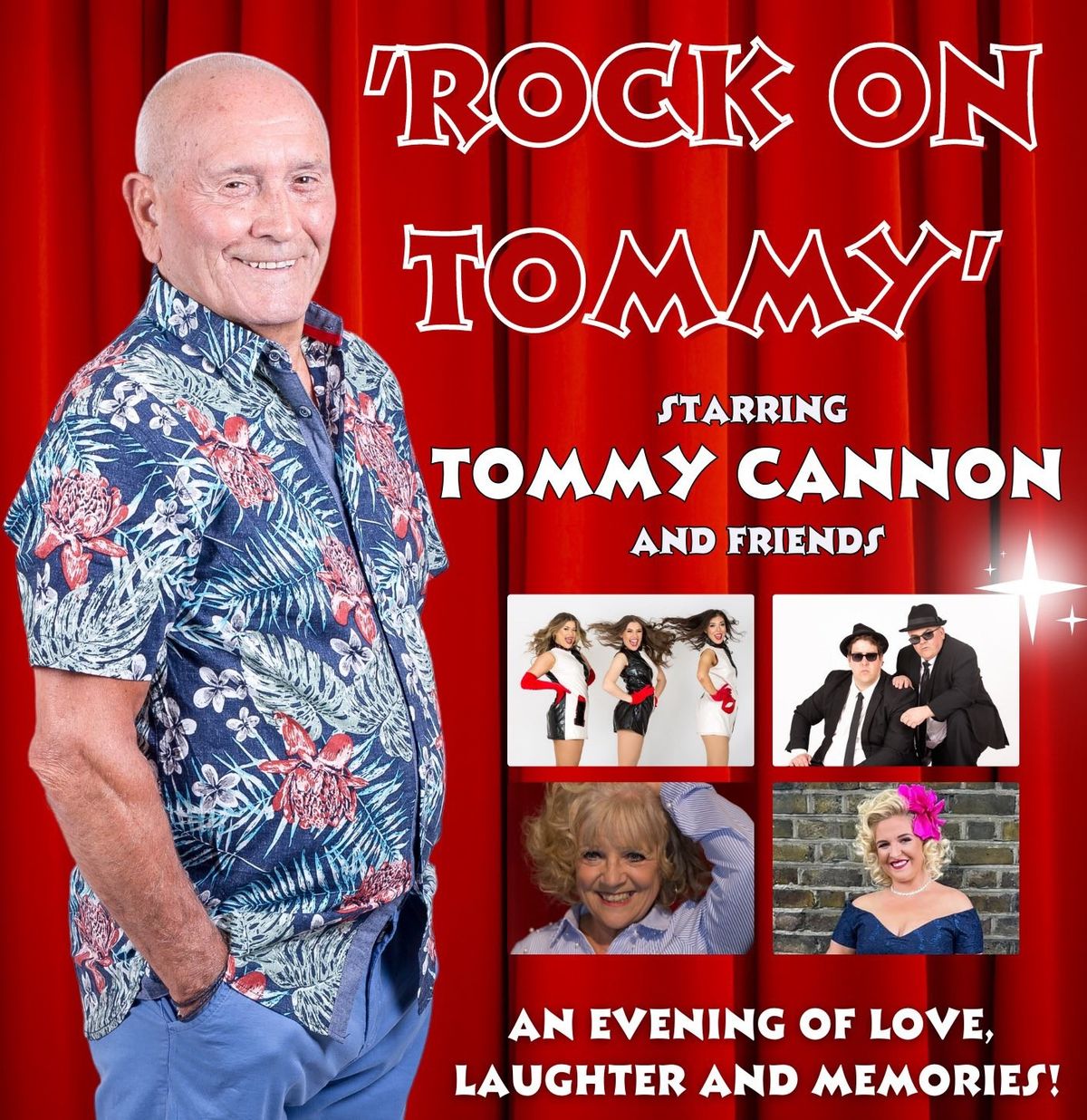 Rock On Tommy - an evening with Tommy Cannon and Friends