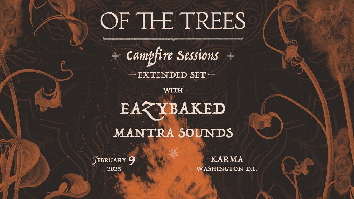 Of The Trees Presents: Moonglade Washington DC 