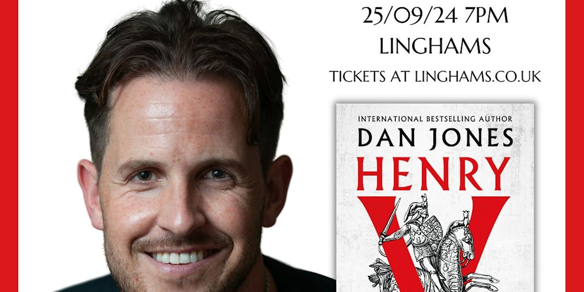 An Evening with Dan Jones 25th September 7PM Linghams