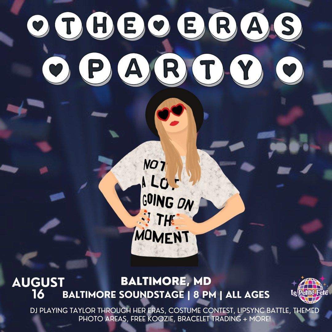 The Eras Party : A Taylor Swift Dance Party