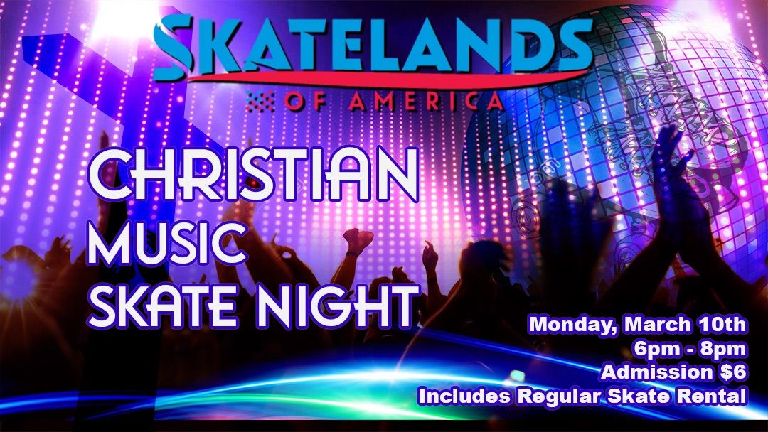 Christian Music Skate Night 