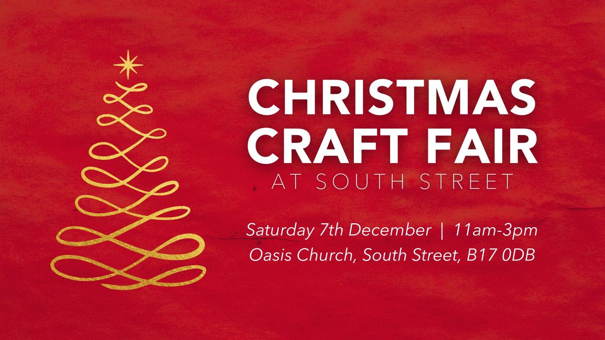 Christmas Craft Fair at South Street