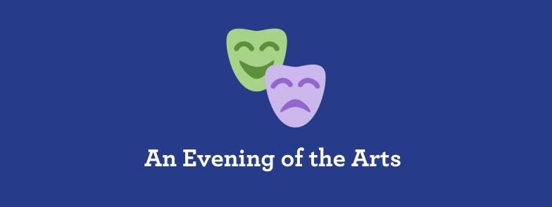 An Evening of the Arts