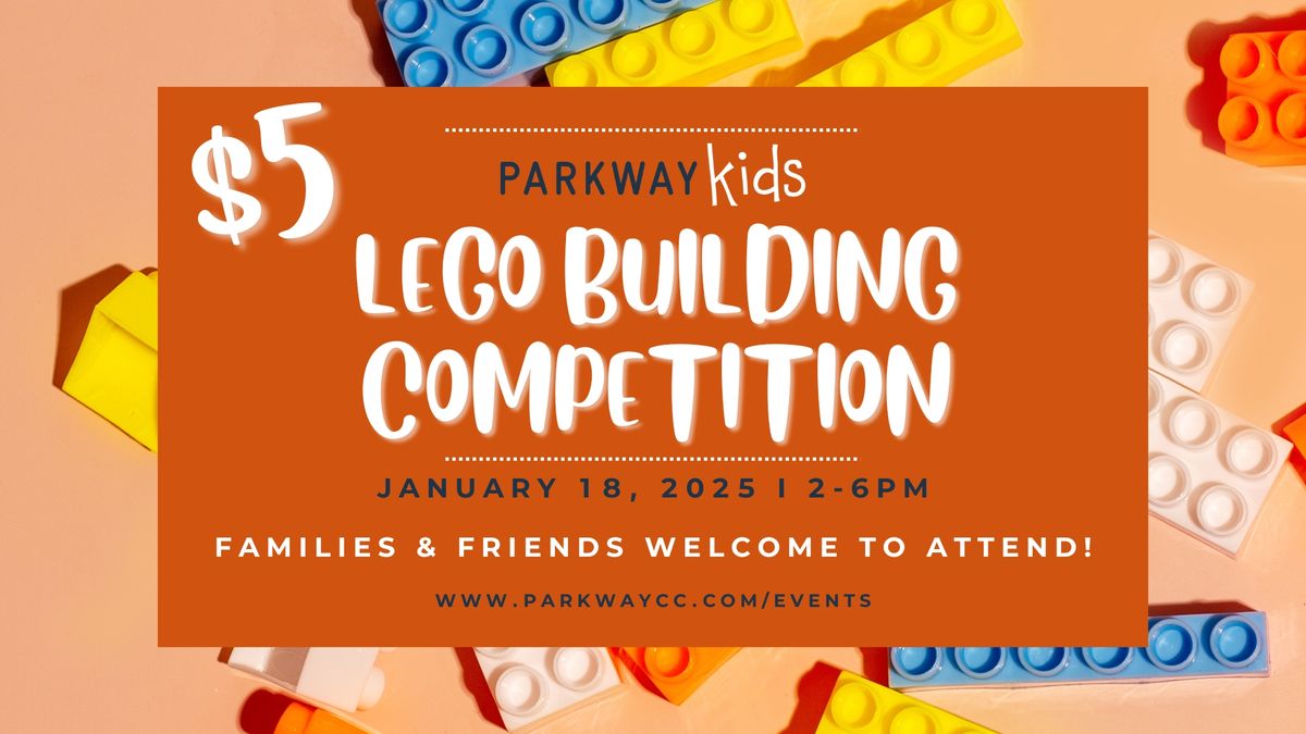 Parkway Kids Lego Building Competition