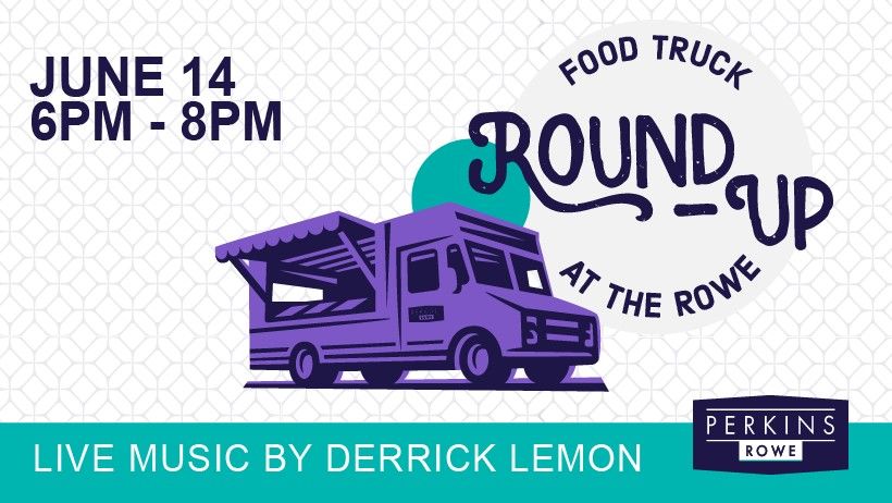 Food Truck Round-Up at the Rowe 