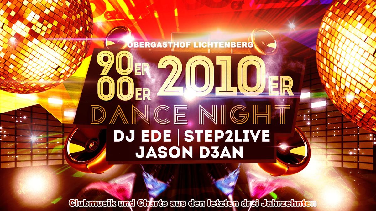 90er bis 2010er - DANCE NIGHT