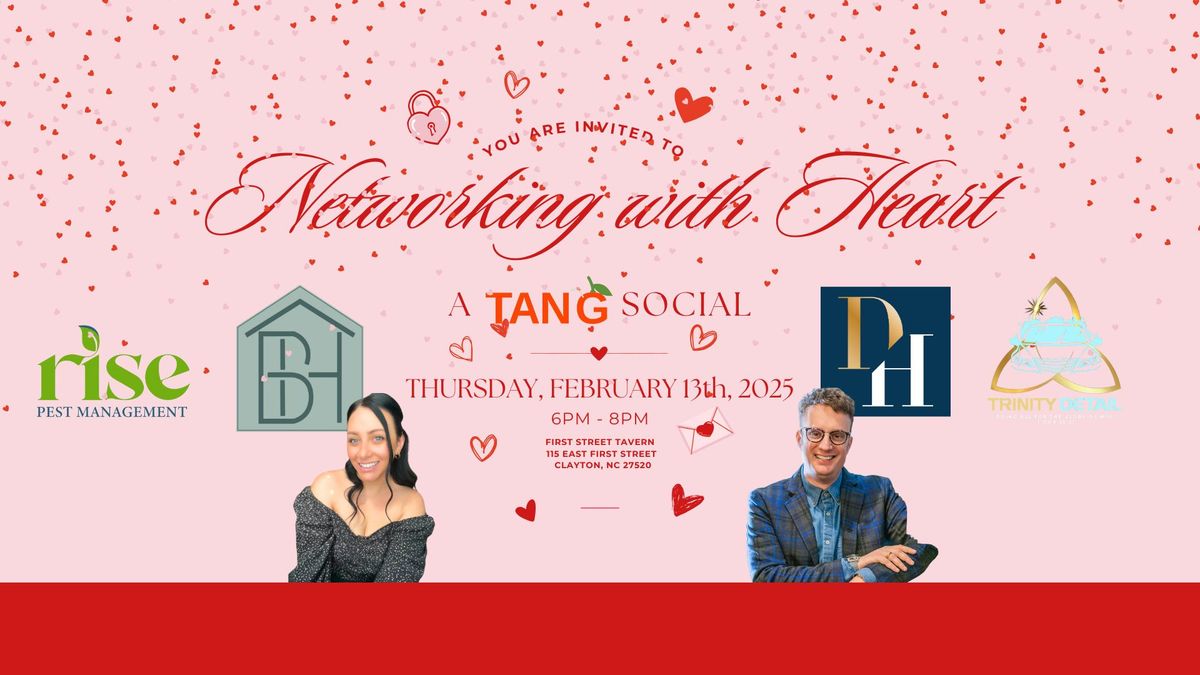 Networking with Heart: A TANG Social 