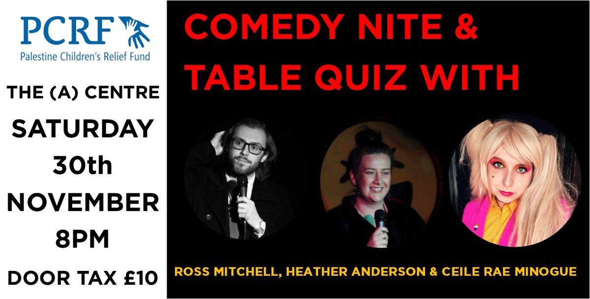 Palestinian Children's Relief Fund Comedy Nite & Table Quiz Benefit