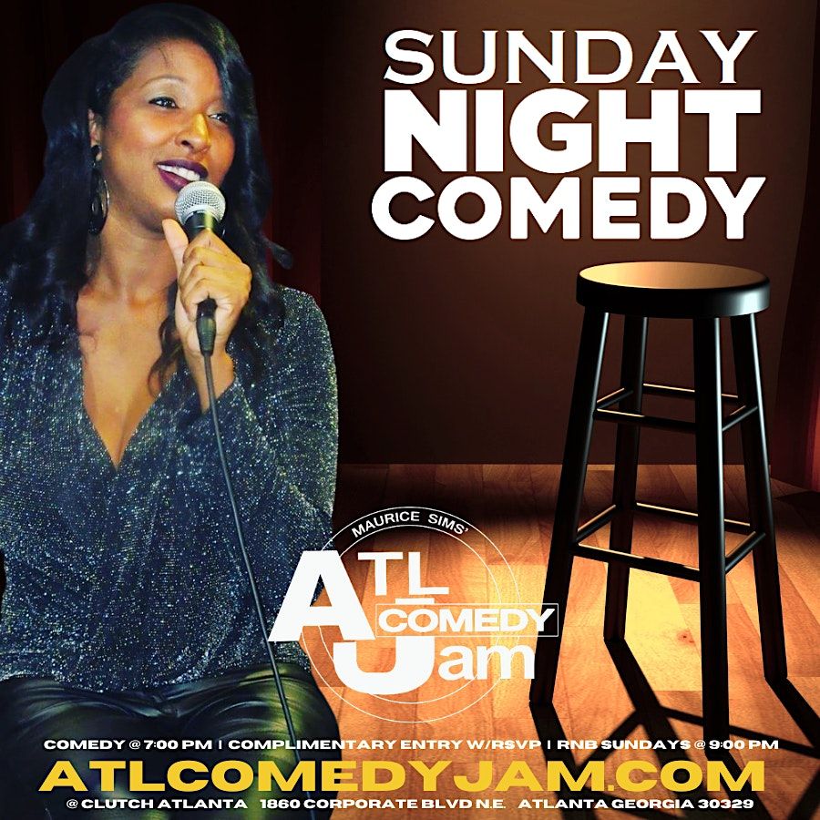 Sunday Comedy in the ATL!