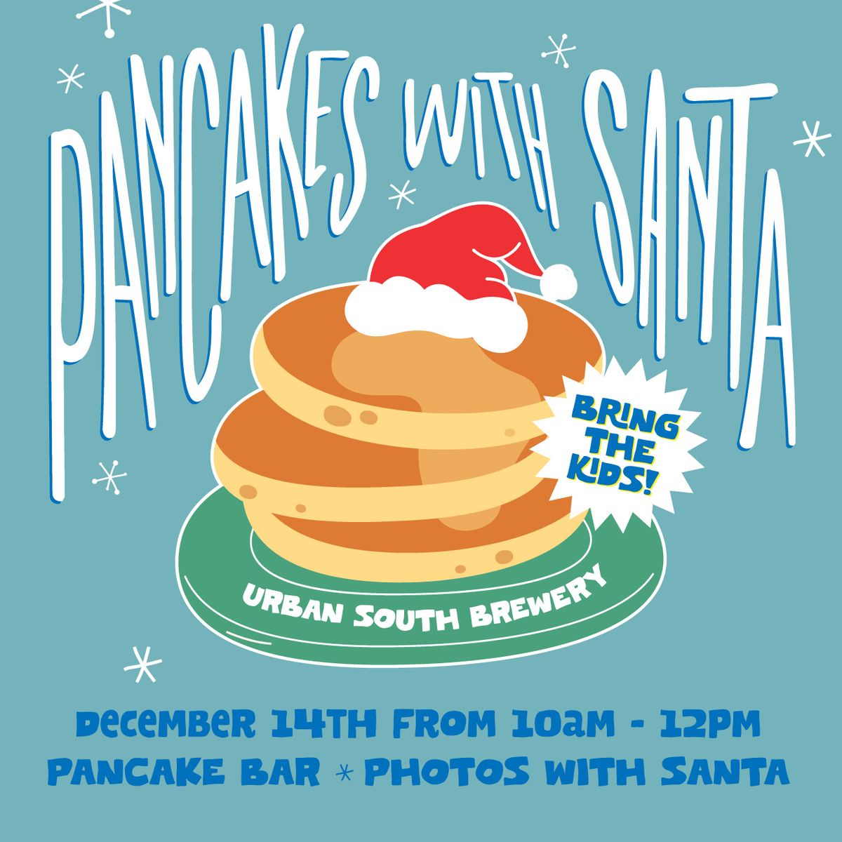 Pancakes With Santa at Urban South Brewery!