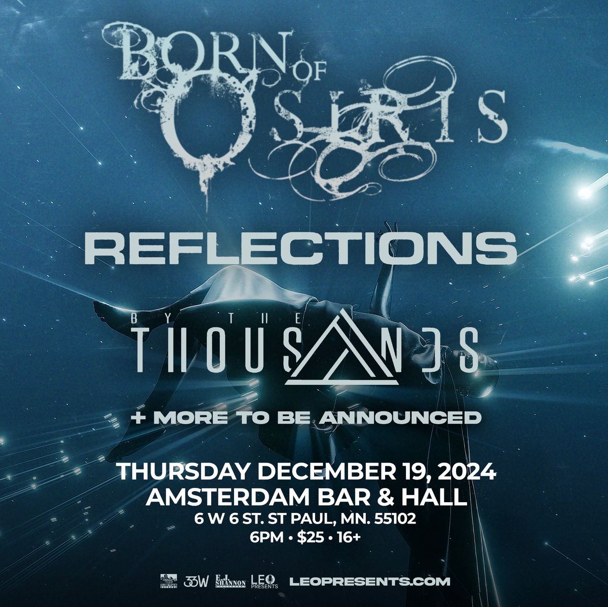 BORN OF OSIRIS w\/ REFLECTIONS & BY THE THOUSANDS in Saint Paul