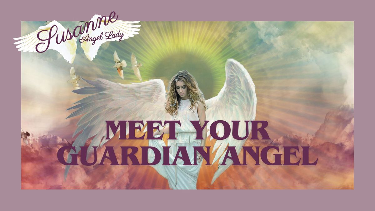 Meet your Guardian Angel