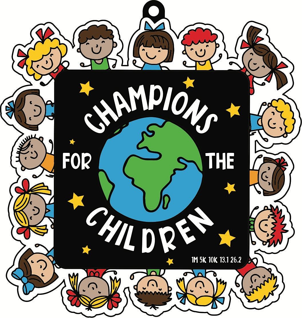 2021 Champs for the Children 5K 10K 13.1 26.2-Participate from Home.Save $5