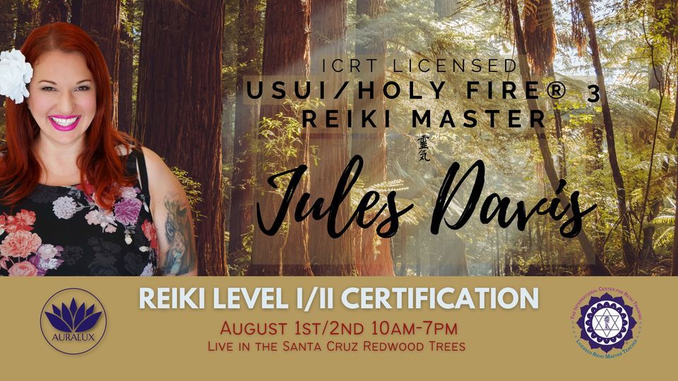 Usui Reiki Level I/II Certification with Licensed Reiki Master Jules ...