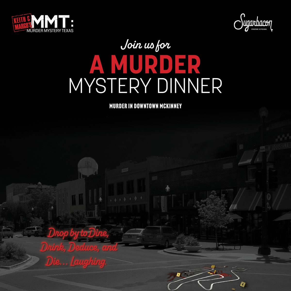 Murder Mystery Dinner at Sugarbacon 