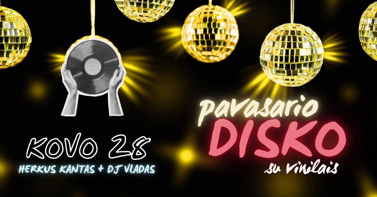 PAVASARIO DISKO su vinilais