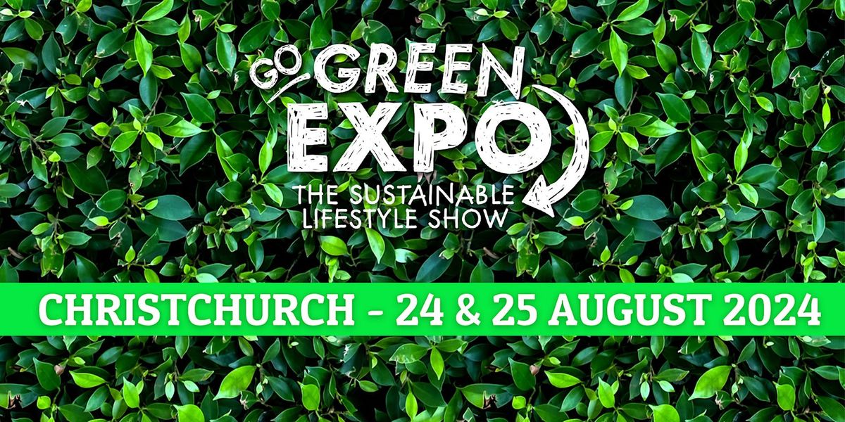 Christchurch Go Green Expo 2024