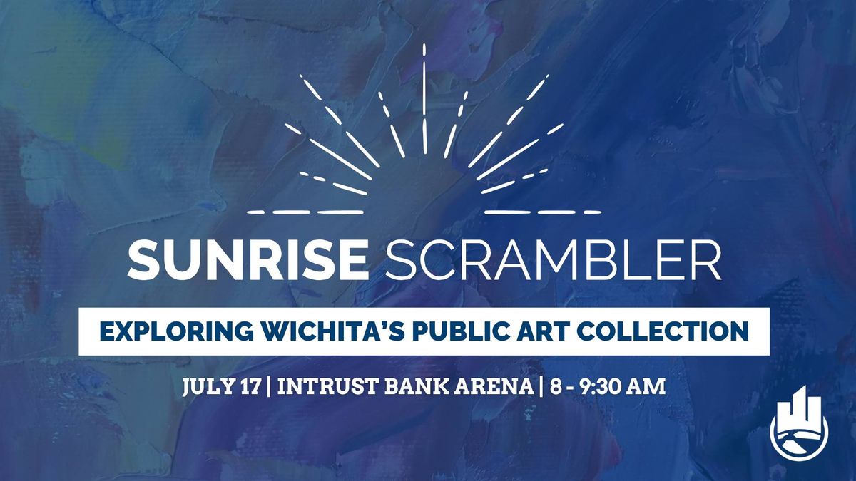 Sunrise Scrambler | Exploring Wichita's Public Art Collection