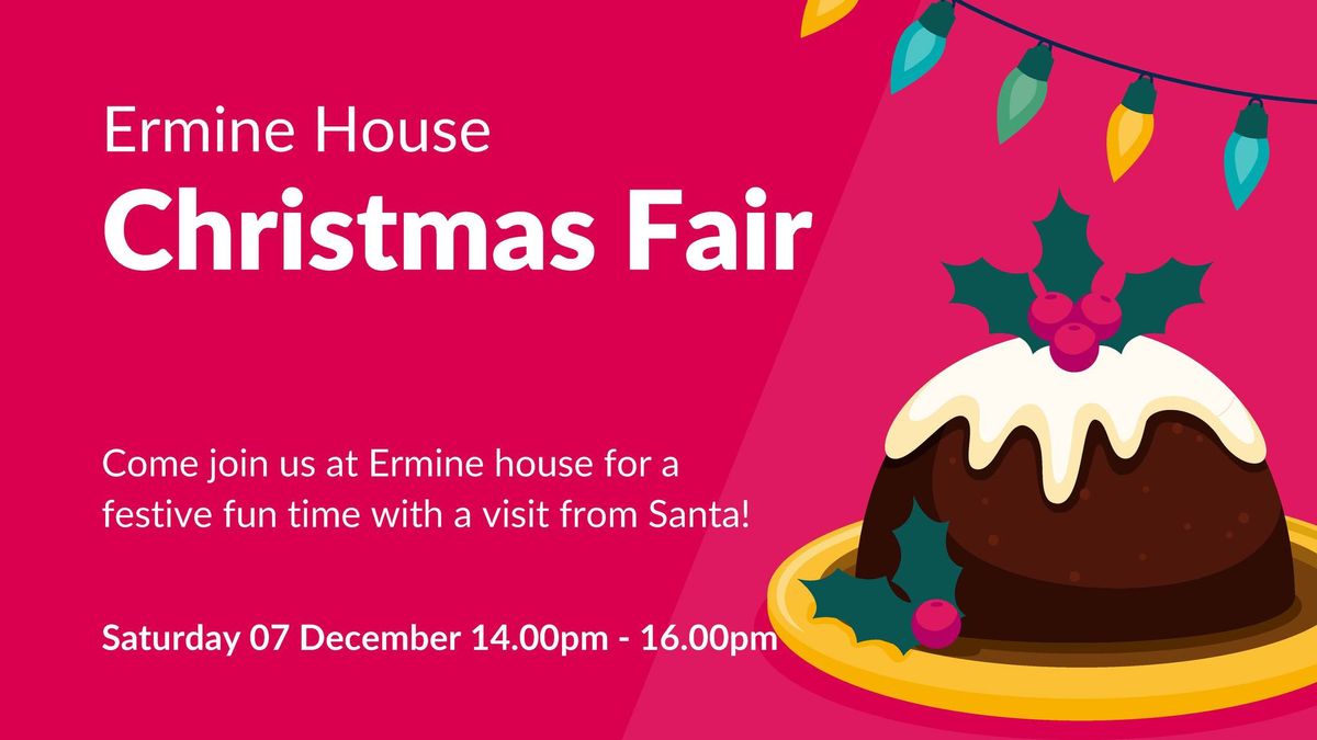 Ermine House Christmas Fair