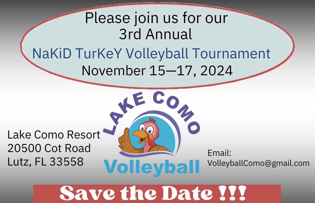 3rd Annual Nakid Turkey Volleyball Tournament