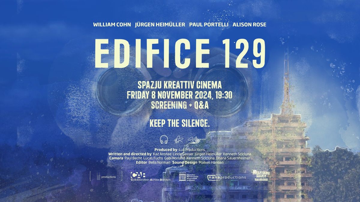 Edifice 129 (+ Q&A)