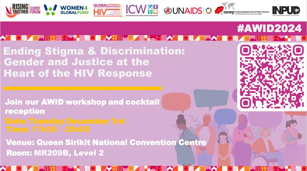 Ending Stigma and Discrimination: Gender & Justice at the heart of the HIV Response