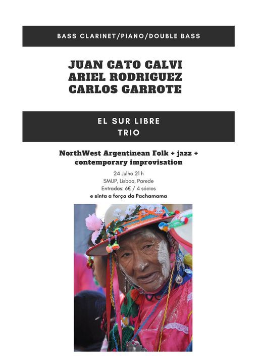 El Sur Libre Trio - Calvi, Rodriguez, Garrote